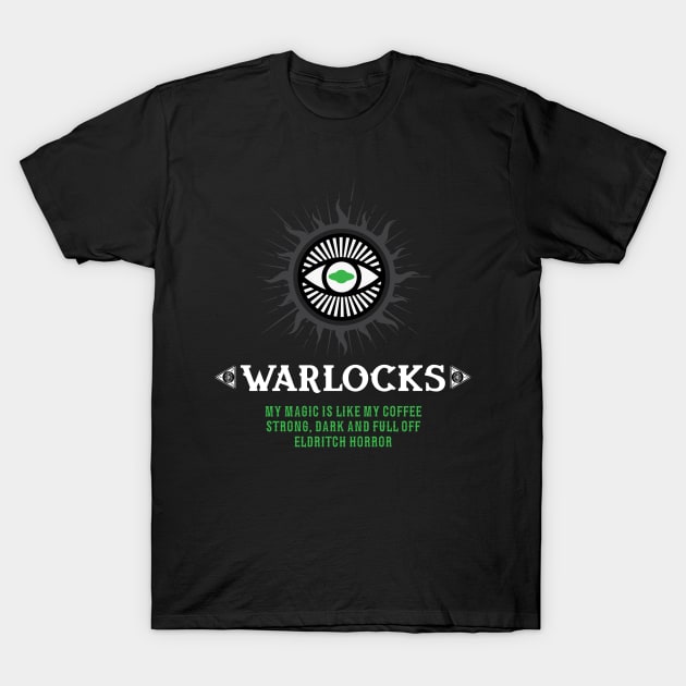 RPG Definition of WARLOCKS T-Shirt by retrochris